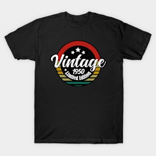 Limited Edition Vintage 1950 birthday - 72nd Birthday gift - 1950 birth year T-Shirt